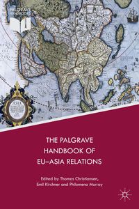 Produktbild: The Palgrave Handbook of EU-Asia Relations