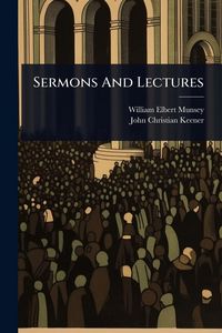 Produktbild: Sermons And Lectures