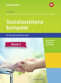 Produktbild: Sozialassistenz kompakt f&uuml;r die Berufsfachschule - Ausgabe Nordrhein-Westfalen
