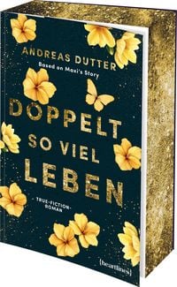 Produktbild: Doppelt so viel Leben &ndash; Based on Maxi's Story