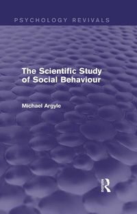 Produktbild: The Scientific Study of Social Behaviour (Psychology Revivals)