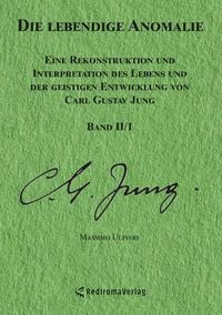 Produktbild: Die lebendige Anomalie - Band 2/1