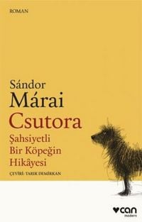 Produktbild: Csutora - Sahsiyetli Bir K&ouml;pegin Hikayesi