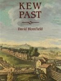 Produktbild: Blomfield, D: Kew Past