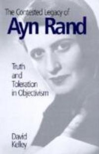 Produktbild: Kelley, D: The Contested Legacy of Ayn Rand