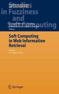 Produktbild: Soft Computing in Web Information Retrieval