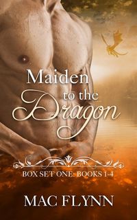 Produktbild: Maiden to the Dragon: Box Set One: Books 1 - 4 (Dragon Shifter Romance)