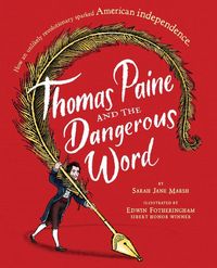 Bild vom Artikel Thomas Paine And The Dangerous Word vom Autor Sarah Jane Marsh