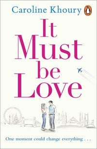 Bild vom Artikel It Must Be Love vom Autor Caroline Khoury