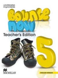 Produktbild: Llanas, A: Bounce Now Level 5 Teacher's Edition (English)