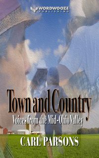Produktbild: Town and Country: Voices from the Mid-Ohio Valley