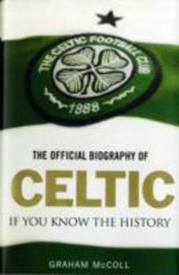 Produktbild: Official Biography of Celtic