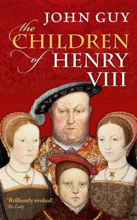 Produktbild: The Children of Henry VIII