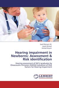 Produktbild: Hearing impairment in Newborns: Assessment & Risk identification
