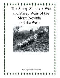 Produktbild: The Sheep Shooters War and Sheep Wars of the Sierra Nevada and theWest.
