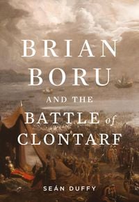 Produktbild: Brian Boru and the Battle of Clontarf