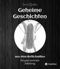 Produktbild: Geheime Geschichten aus dem Rotlichtmilieu BAND 3