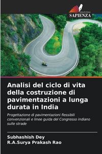 Produktbild: Analisi del ciclo di vita della costruzione di pavimentazioni a lunga durata in India