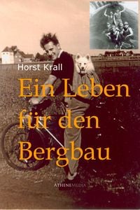 Produktbild: Ein Leben f&uuml;r den Bergbau