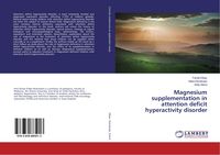 Produktbild: Magnesium supplementation in attention deficit hyperactivity disorder