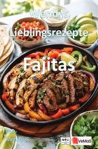 Produktbild: Wendys Lieblingsrezepte - Fajitas