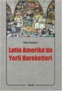 Produktbild: Latin Amerikada Yerli Hareketleri