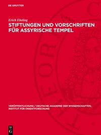 Produktbild: Stiftungen und Vorschriften f&uuml;r assyrische Tempel
