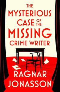 Produktbild: The Mysterious Case of the Missing Crime Writer