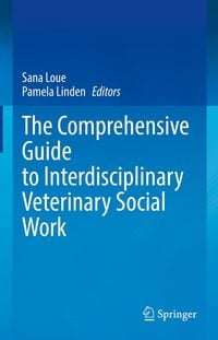 Produktbild: The Comprehensive Guide to Interdisciplinary Veterinary Social Work