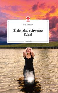 Produktbild: Bleich das schwarze Schaf. Life is a Story - story.one