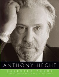 Produktbild: Selected Poems of Anthony Hecht