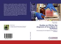 Produktbild: Studies on FPA for the diagnosis of brucellosis in buffaloes