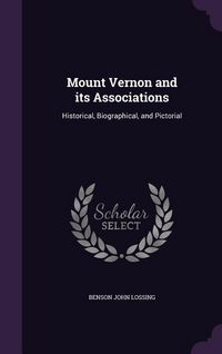 Produktbild: Mount Vernon and its Associations