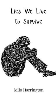Produktbild: Lies We Live to Survive