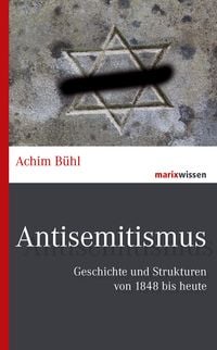 Bild vom Artikel Antisemitismus vom Autor Achim Bühl