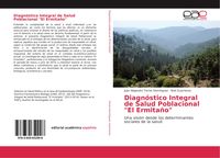 Produktbild: Diagn&oacute;stico Integral de Salud Poblacional "El Ermita&ntilde;o"