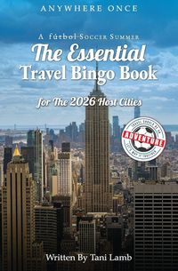 Produktbild: A F&uacute;tbol Soccer Summer-The Essential Travel Bingo Book for The 2026 Host Cities