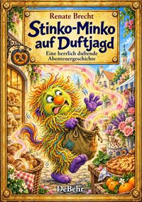 Produktbild: Stinko-Minko auf Duftjagd - Eine herrlich duftende Abenteuergeschichte