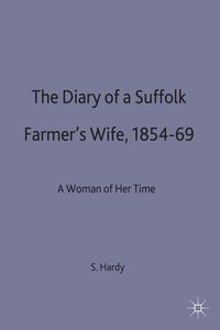 Produktbild: The Diary of a Suffolk Farmer&rsquo;s Wife, 1854&ndash;69