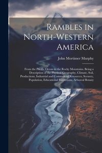 Produktbild: Rambles in North-Western America