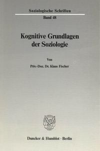 Produktbild: Kognitive Grundlagen der Soziologie.
