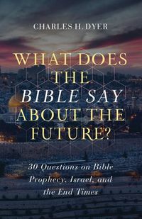 Produktbild: What Does the Bible Say about the Future?