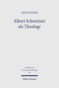 Produktbild: Albert Schweitzer als Theologe