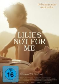 Produktbild: Lilies Not for Me (OmU)