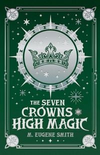 Produktbild: The Seven Crowns of High Magic