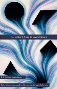 Produktbild: Les diff&eacute;rents types de psychoth&eacute;rapie