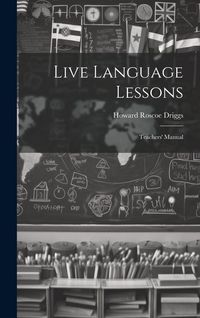 Produktbild: Live Language Lessons: Teachers' Manual