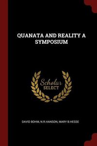 Bild vom Artikel Quanata and Reality a Symposium vom Autor David Bohm