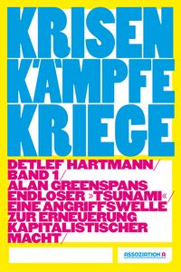 Produktbild: Krisen &ndash; K&auml;mpfe &ndash; Kriege, Band I