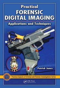 Produktbild: Jones, P: Practical Forensic Digital Imaging